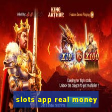 slots app real money