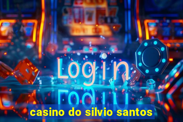 casino do silvio santos