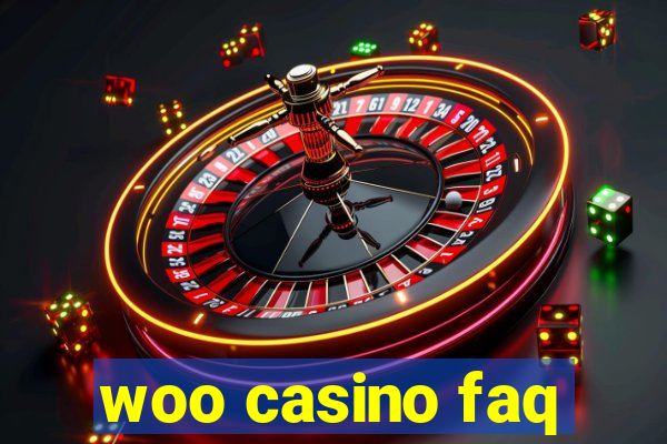 woo casino faq