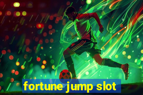 fortune jump slot