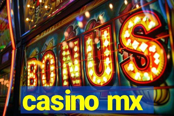 casino mx