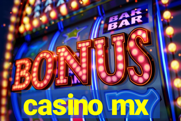 casino mx