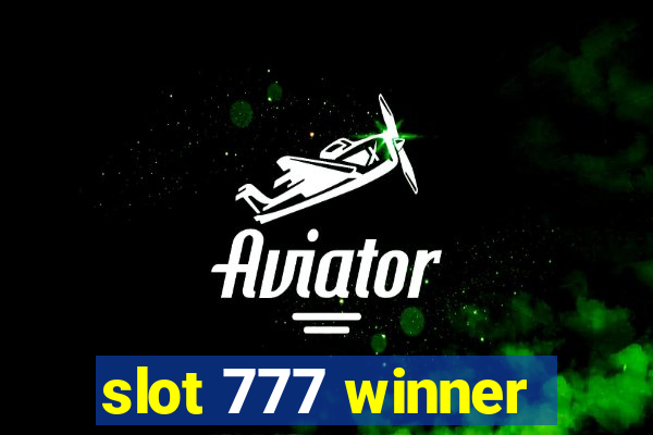 slot 777 winner