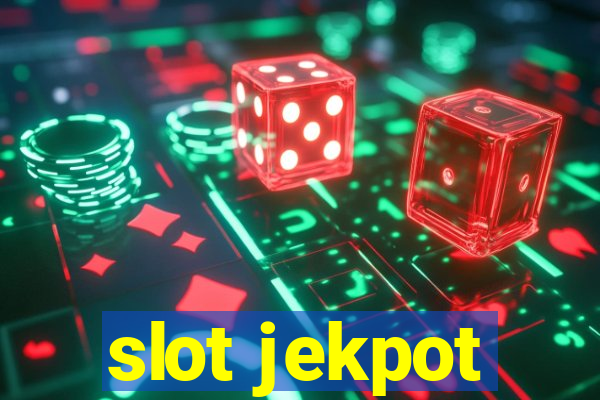 slot jekpot