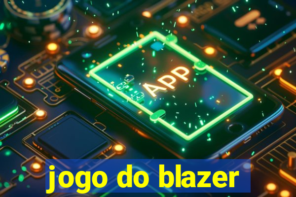 jogo do blazer