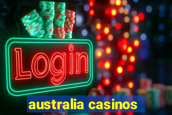 australia casinos