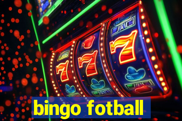 bingo fotball