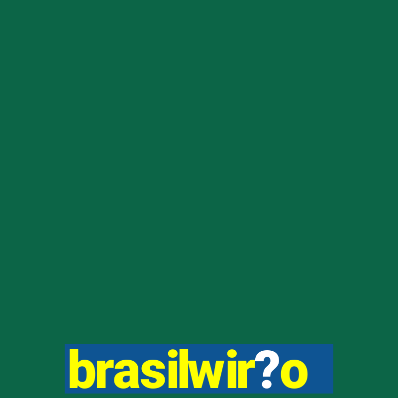 brasilwir?o