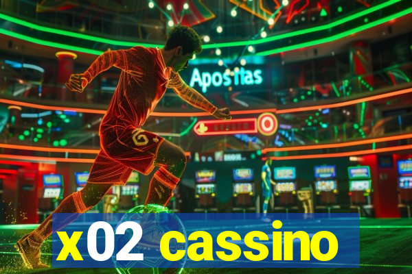 x02 cassino