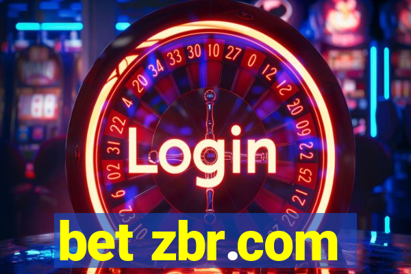 bet zbr.com