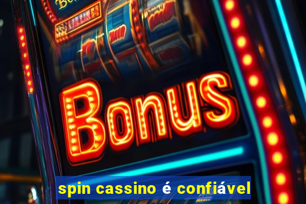 spin cassino é confiável