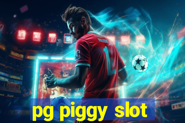 pg piggy slot