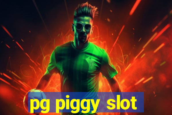 pg piggy slot