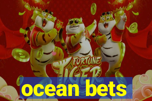 ocean bets