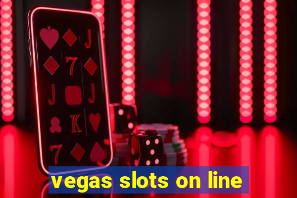 vegas slots on line