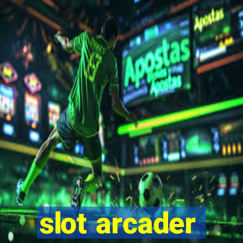 slot arcader