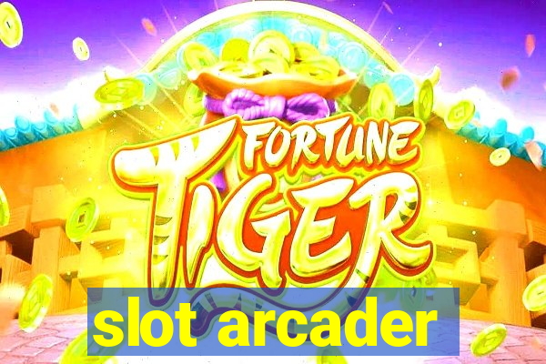 slot arcader