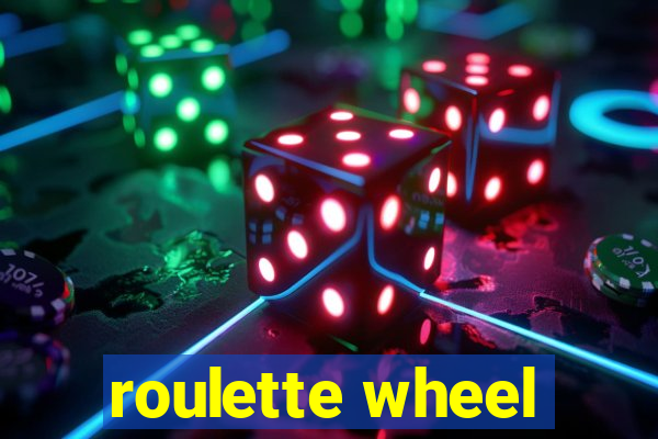 roulette wheel