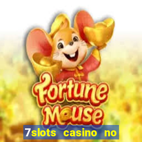 7slots casino no deposit bonus codes