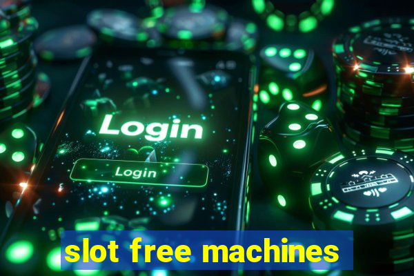 slot free machines