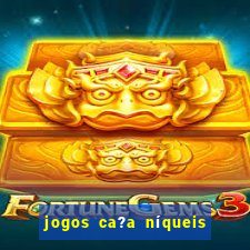 jogos ca?a níqueis grátis para baixar