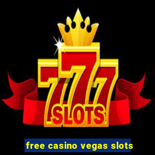 free casino vegas slots