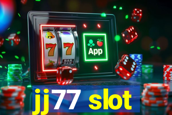 jj77 slot