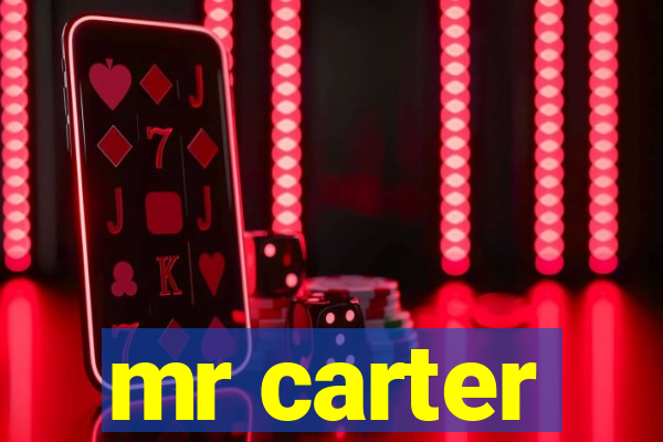 mr carter