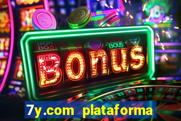 7y.com plataforma de jogos