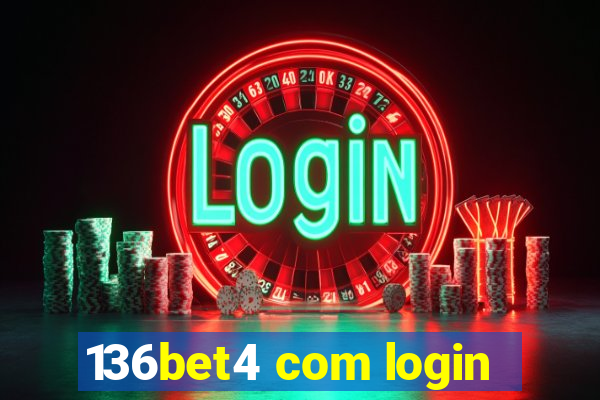 136bet4 com login