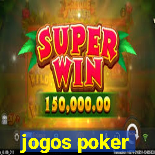 jogos poker