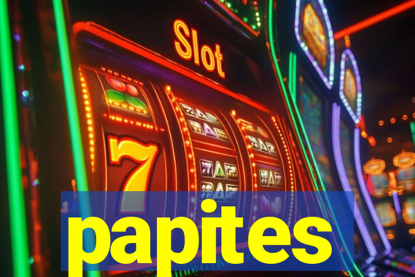 papites