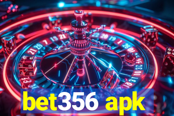 bet356 apk