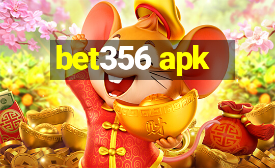 bet356 apk