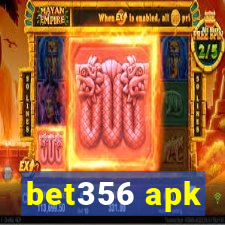 bet356 apk