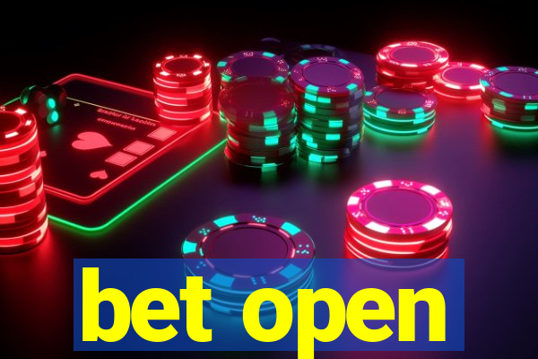 bet open