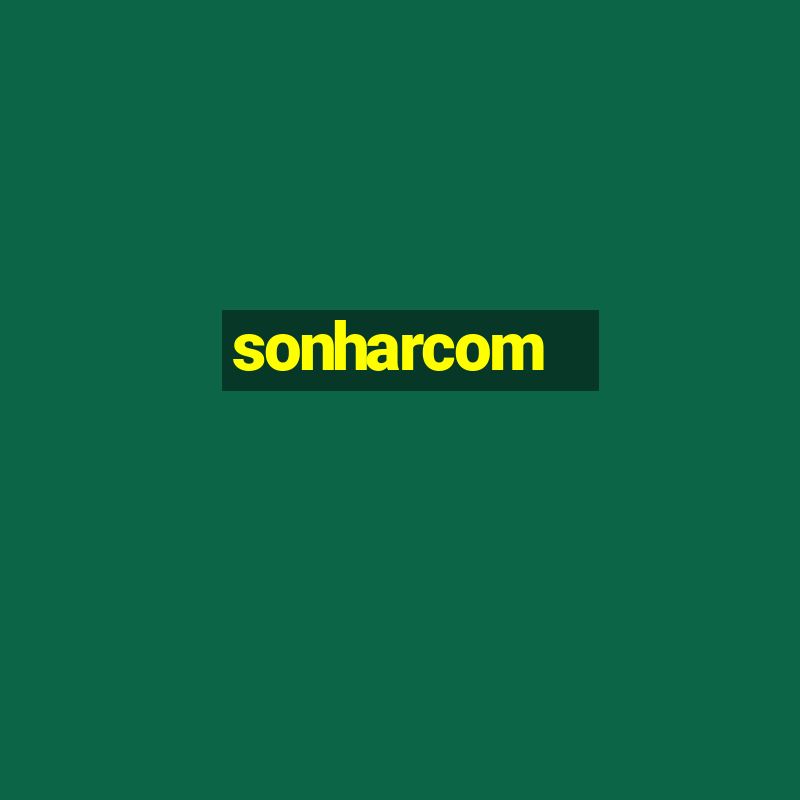 sonharcom