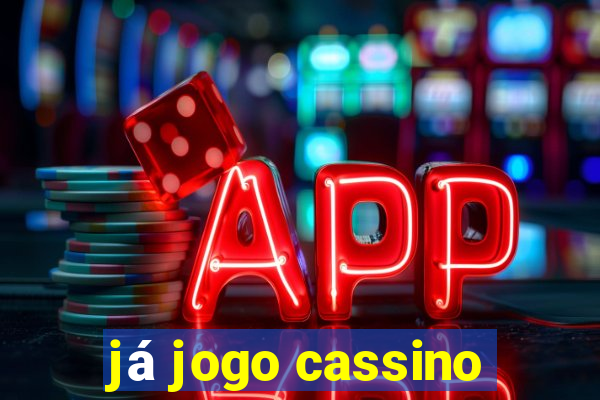 já jogo cassino