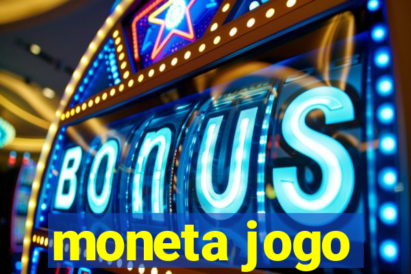 moneta jogo