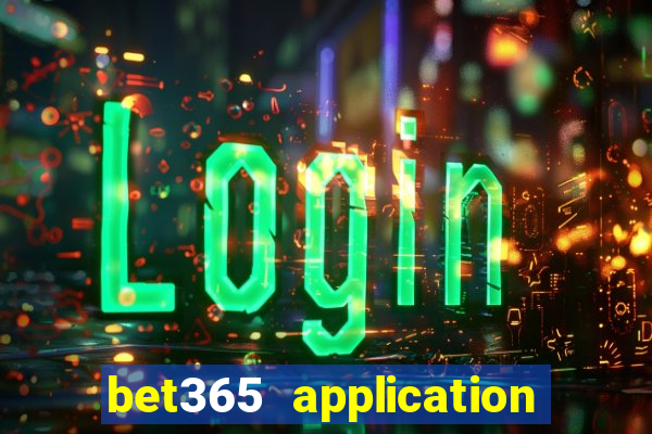 bet365 application for android