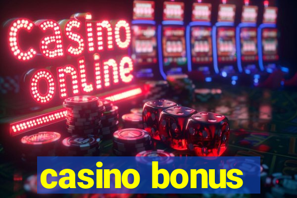 casino bonus