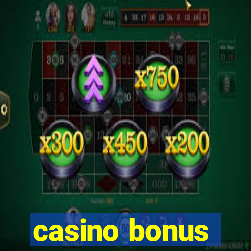 casino bonus