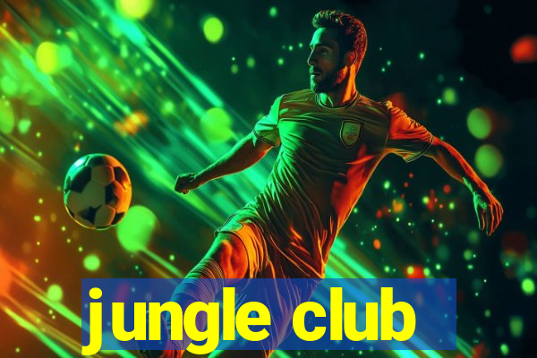 jungle club