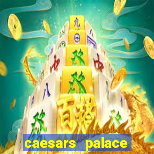 caesars palace online casino