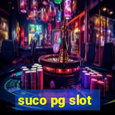 suco pg slot