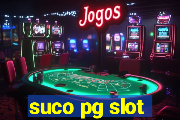 suco pg slot