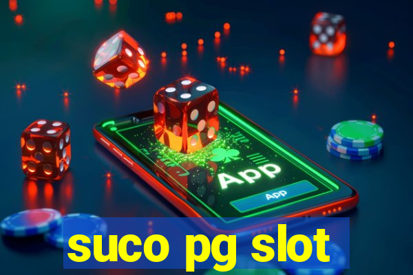 suco pg slot