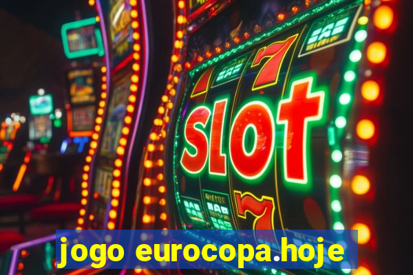 jogo eurocopa.hoje