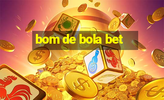 bom de bola bet