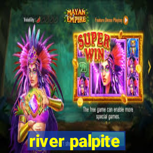 river palpite